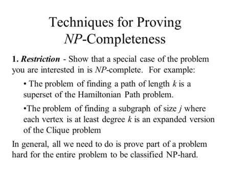 Techniques for Proving NP-Completeness