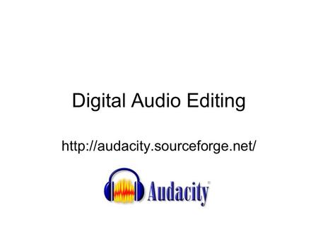 Digital Audio Editing