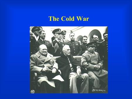 The Cold War. What is the Cold War? Period of no war between major powers 1945-1989 Intense hostility between the two super powers: US and USSR.