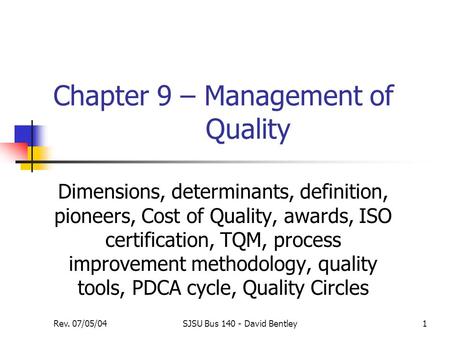 Chapter 9 – Management of Quality