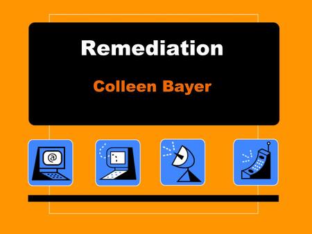 Remediation Colleen Bayer. What is it? Remediation is the representation of one medium in another –Complete: No reference to original medium is made.