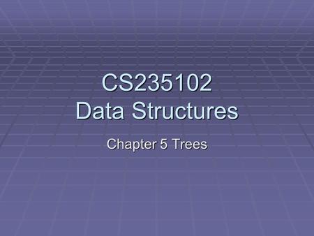 CS235102 Data Structures Chapter 5 Trees. Forests  Definition: A forest is a set of n ≥ 0 disjoint trees.  When we remove a root from a tree, we’ll.