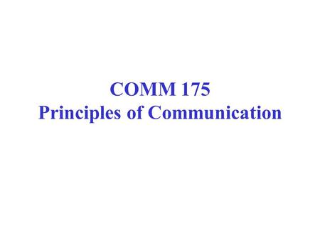 COMM 175 Principles of Communication. Library home page at: www.keene.edu/library/