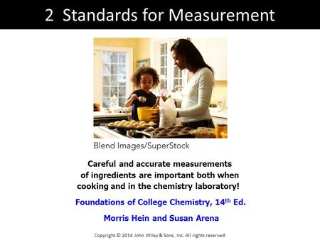 2 Standards for Measurement
