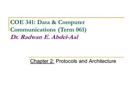 Chapter 2: Protocols and Architecture