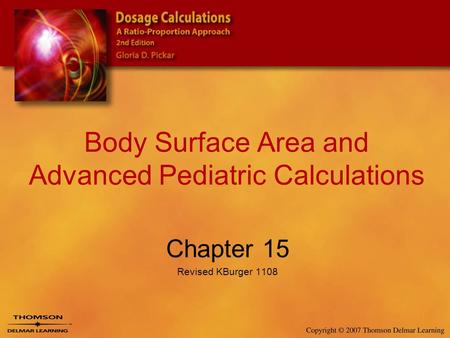 Body Surface Area and Advanced Pediatric Calculations