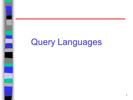 1 Query Languages. 2 Boolean Queries Keywords combined with Boolean operators: –OR: (e 1 OR e 2 ) –AND: (e 1 AND e 2 ) –BUT: (e 1 BUT e 2 ) Satisfy e.