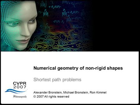 Numerical geometry of non-rigid shapes