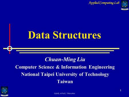 Data Structures Chuan-Ming Liu