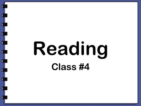 Reading Class #4. I cdnuolt blveiee that I luod aulaclty uesdnatnrd what I was rdanieg. The phaonmneal pweor of the hmuan mnid, aoccdrnig to a rscheearch.