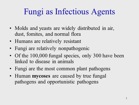 Fungi as Infectious Agents