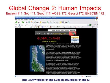 Global Change 2: Human Impacts Environ 111, Soc 111, Geog 111, AOSS 172, Geosci 172, ENSCEN 172