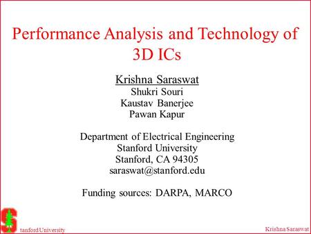 Performance Analysis and Technology of 3D ICs