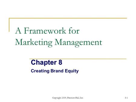 A Framework for Marketing Management