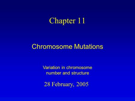 Variation in chromosome number and structure