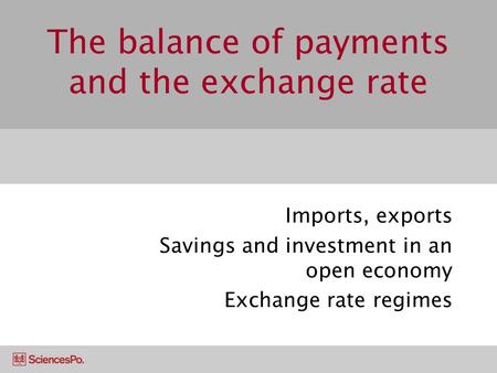 The balance of payments and the exchange rate