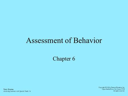 Assessment of Behavior