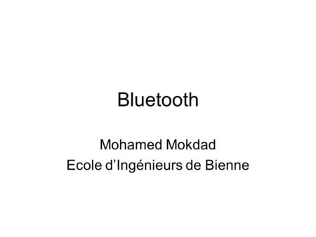 Mohamed Mokdad Ecole d’Ingénieurs de Bienne