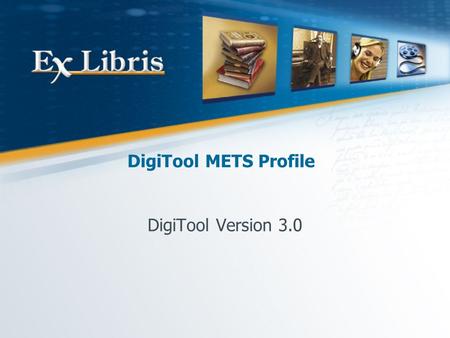 DigiTool METS Profile DigiTool Version 3.0. DigiTool METS Profile 2 What is METS? A Digital Library Federation initiative built upon the work of MOA2.