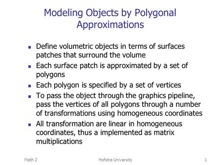 Modeling Objects by Polygonal Approximations