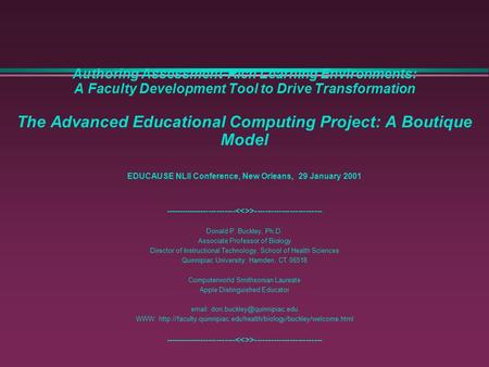 Authoring Assessment-Rich Learning Environments: A Faculty Development Tool to Drive Transformation The Advanced Educational Computing Project: A Boutique.
