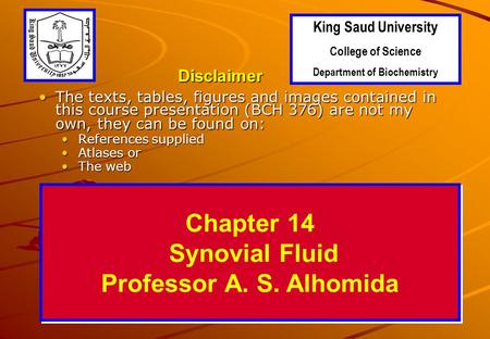 Chapter 14 Synovial Fluid Professor A. S. Alhomida