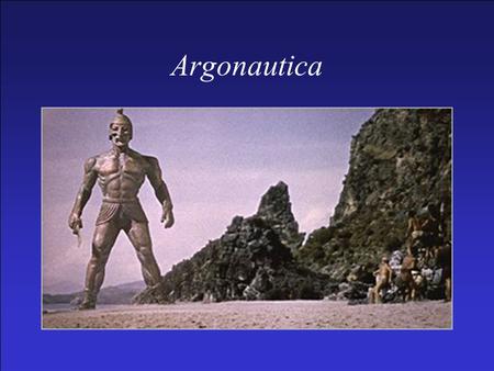 Argonautica. –Important Characters Cretheus, king of Iolcus Pelias (stepson) Æson (son) Philyra Jason Cheiron Argo The 50 heroes Heracles Orpheus Æetes,