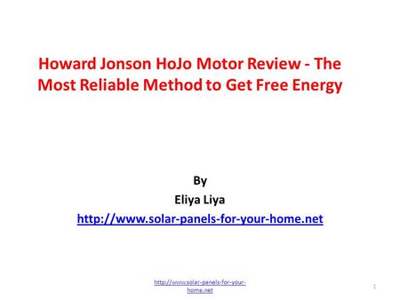 Howard Jonson HoJo Motor Review - The Most Reliable Method to Get Free Energy By Eliya Liya  1