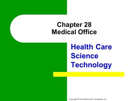 Chapter 28 Medical Office