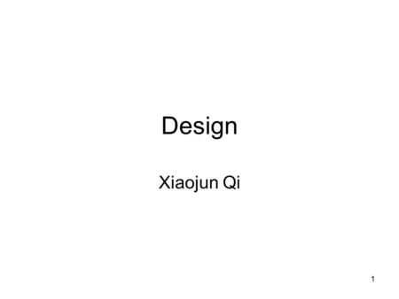 Design Xiaojun Qi.