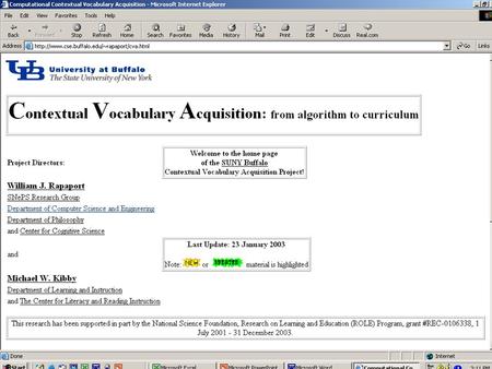 Contextual Vocabulary Acquisition: From Algorithm to Curriculum William J. Rapaport Department of Computer Science & Engineering Department of Philosophy.