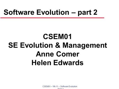 Software Evolution – part 2
