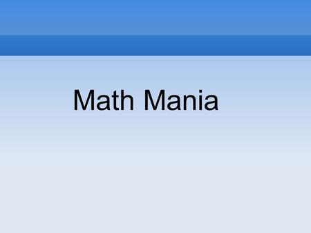 Math Mania. usr/bin  Who is Math Mania For?  Chester Charter Community School  7 th grade math  What is Math Mania?  Interactive Learning Application.