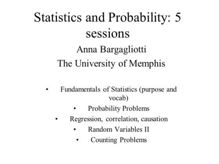 Statistics and Probability: 5 sessions