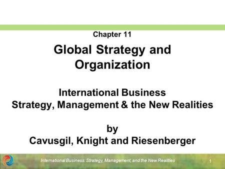 Chapter 11 Global Strategy and Organization