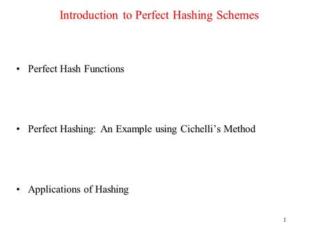 Introduction to Perfect Hashing Schemes