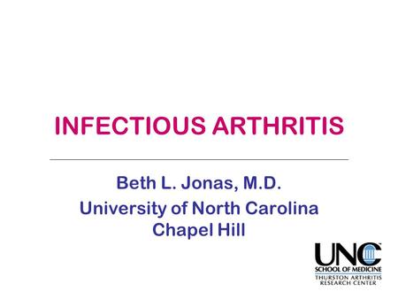 Beth L. Jonas, M.D. University of North Carolina Chapel Hill