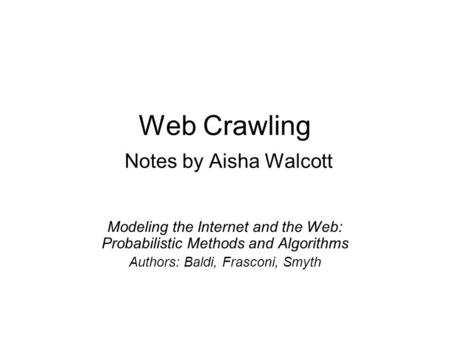 Web Crawling Notes by Aisha Walcott