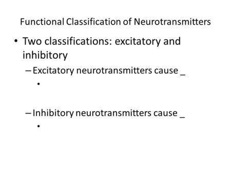 Functional Classification of Neurotransmitters