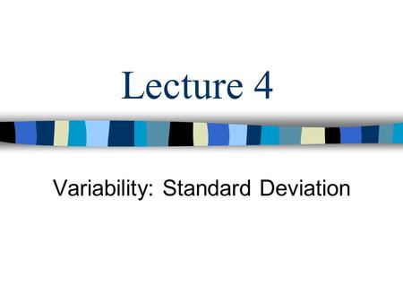 Variability: Standard Deviation