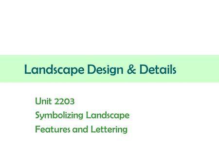 Landscape Design & Details