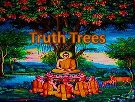 Truth Trees.