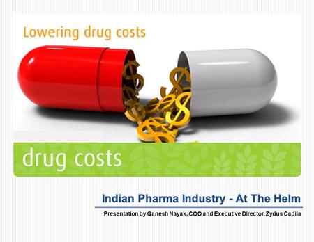 Indian Pharma Industry - At The Helm