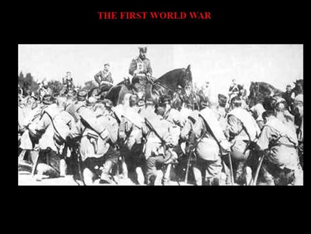 THE FIRST WORLD WAR. THE CRISIS BUILDS  New Enemies  Germany  Austria-Hungary  France  Great Britain THE FIRST WORLD WAR  New Friends KAISER WILHEM.