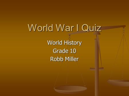 World History Grade 10 Robb Miller