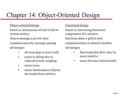 Chapter 14: Object-Oriented Design