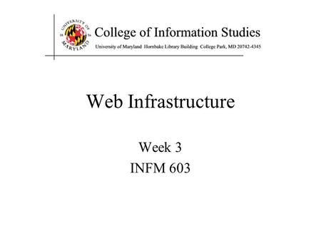 Web Infrastructure Week 3 INFM 603. The Key Ideas Questions Structured Programming Modular Programming Data Structures Object-Oriented Programming.