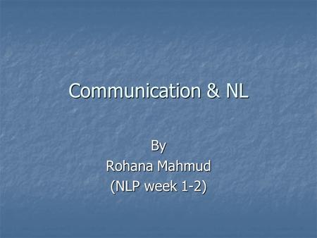 By Rohana Mahmud (NLP week 1-2)