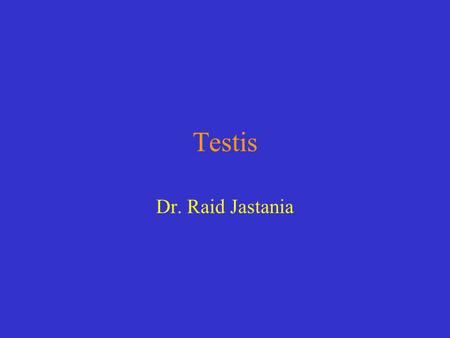 Testis Dr. Raid Jastania.