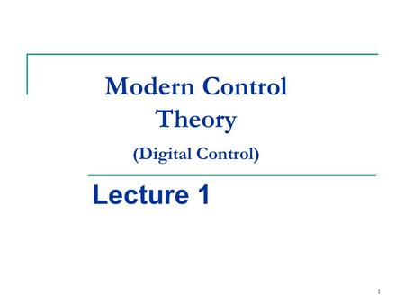 Modern Control Theory (Digital Control)